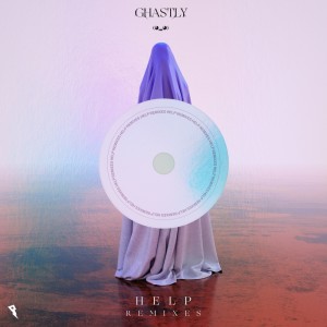 Listen to Help (Staysick Remix) song with lyrics from Ghastly