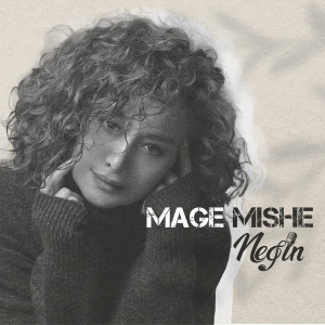 Album Mage Mishe oleh Negin