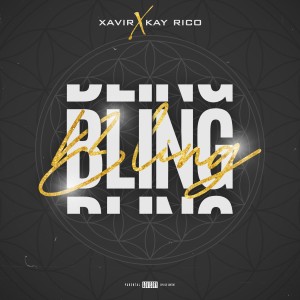 XAVIR的專輯Bling (Explicit)