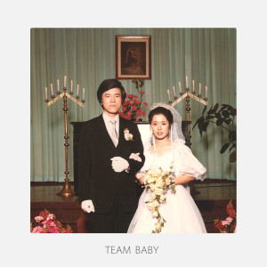 อัลบัม TEAM BABY ศิลปิน The Black Skirts