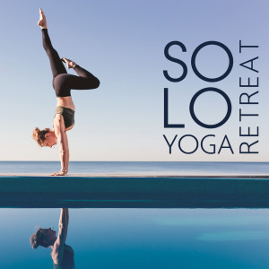 Solo Yoga Retreat (Looking Outside Your Soul, Gentle Melodies of Nature, Late Spring)