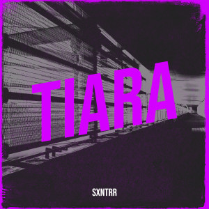 Album Tiara from sxntrr