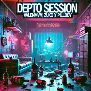 Valenmvm的專輯DEPTO SESSION (Explicit)