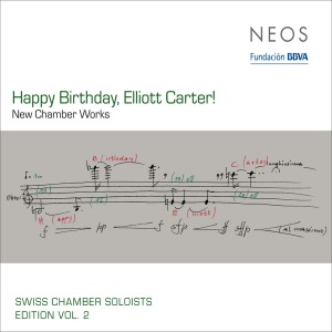 Swiss Chamber Soloists的專輯Swiss Chamber Soloists Edition, Vol. 2: Happy Birthday, Elliot Carter!