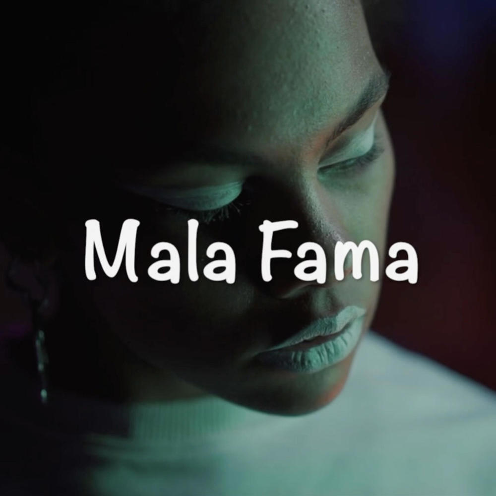 Mala Fama