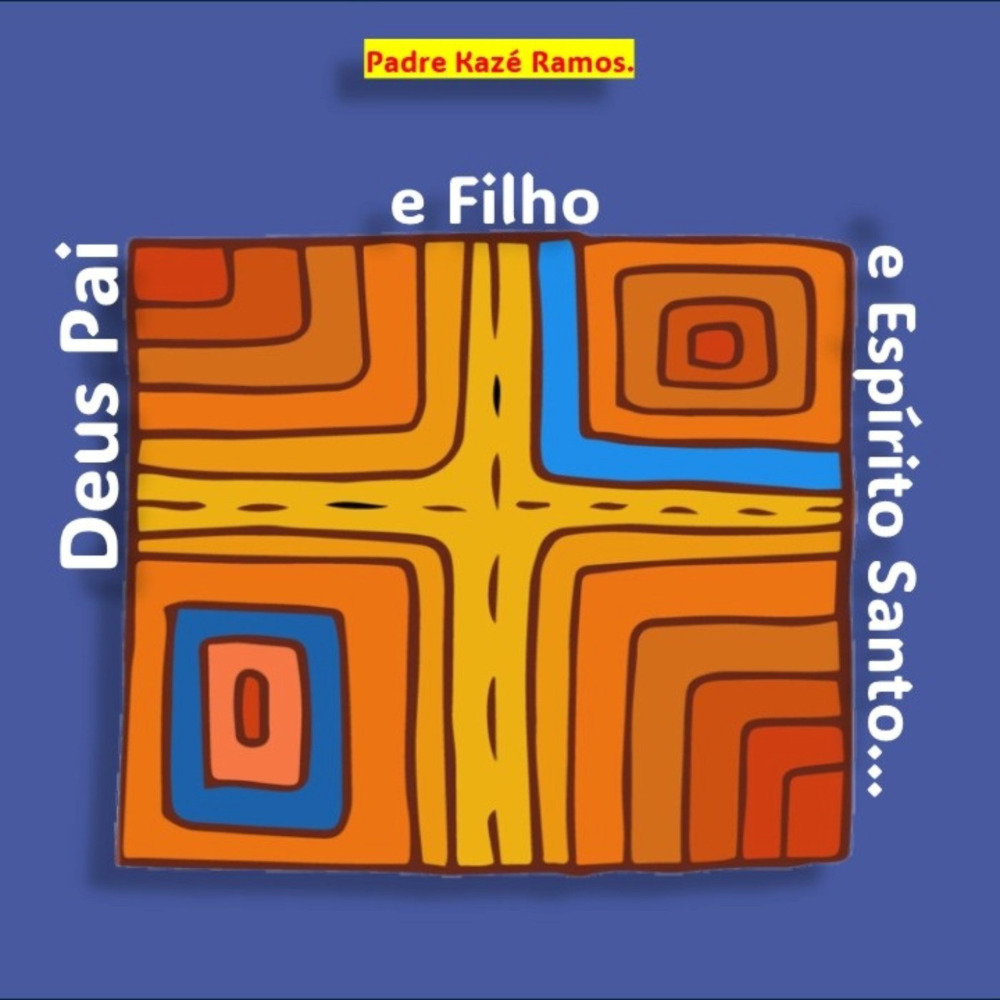 Deus Pai e Filho e Espírito Santo... (Padre Jucinei Vilpert Natal CSJ. Remix)