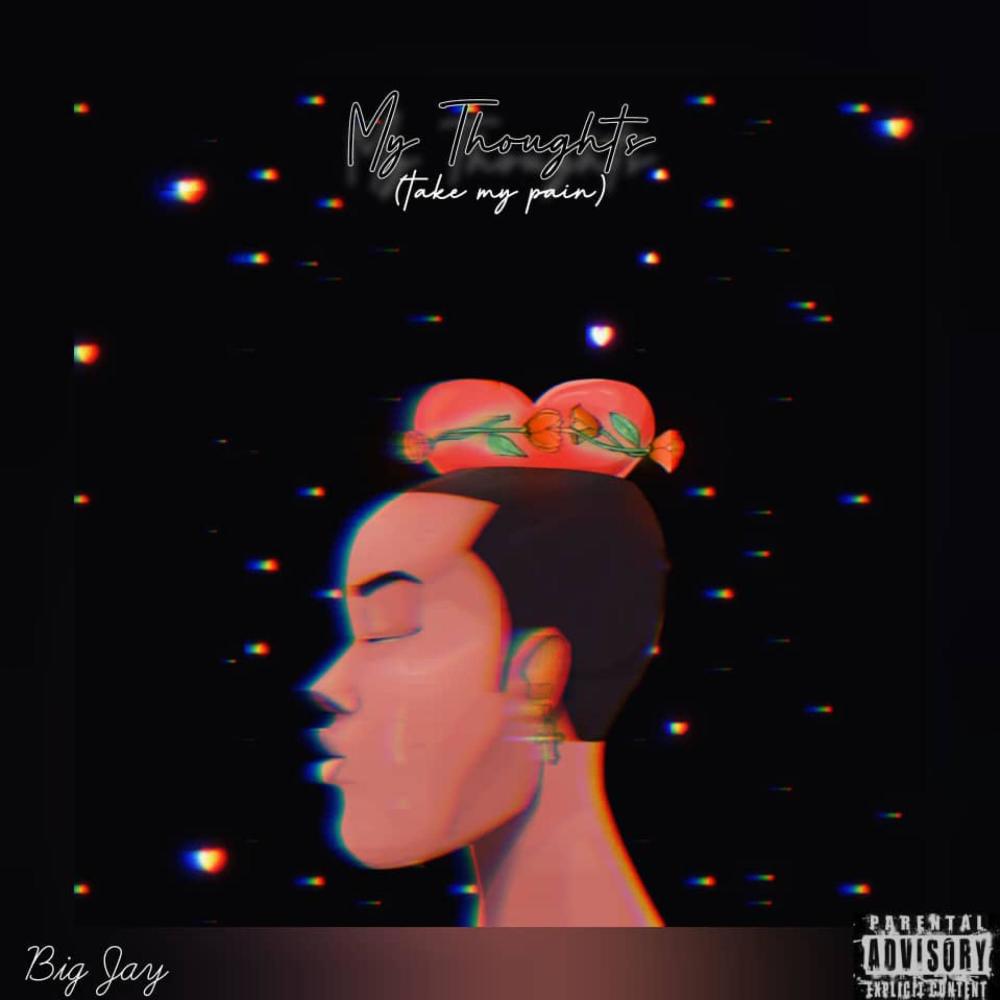 My Thoughts (Explicit)