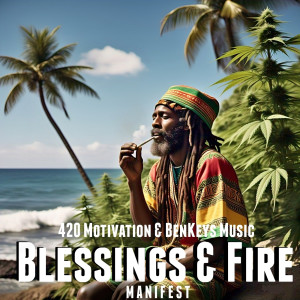 Listen to Blessings & Fire Manifest song with lyrics from BenKeys Music