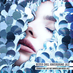 Dengarkan lagu Sommerstimmung Jazz nyanyian Hintergrundmusik Lounge Akademie dengan lirik