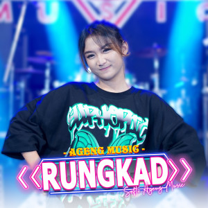 收聽Sefti Ageng Music的Rungkad歌詞歌曲