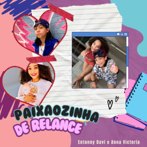 收聽Entonny Davi的Paixaozinha De Relance歌詞歌曲