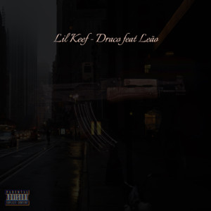 收聽Lil Keef的Drako (Explicit)歌詞歌曲