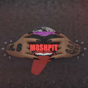 Lil B的专辑Moshpit
