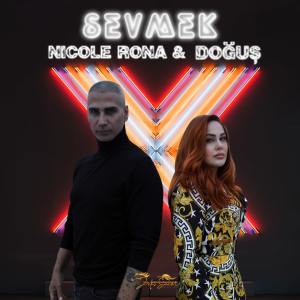 收聽Nicole Rona的Sevmek歌詞歌曲