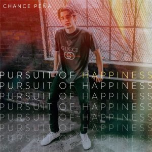 ดาวน์โหลดและฟังเพลง Pursuit of Happiness (Explicit) พร้อมเนื้อเพลงจาก Chance Peña