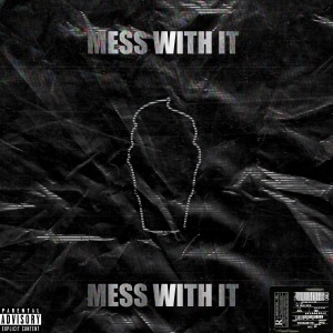 收聽Razzia的Mess with It歌詞歌曲