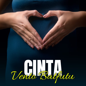 Album CINTA from Vento Batfutu