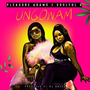Album Ungowam from Pleasure Adams