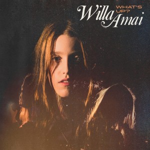 Album What's Up? from Willa Amai