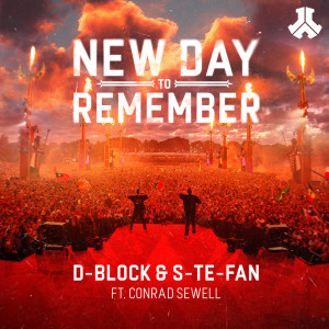 New Day To Remember dari D-Block & S-te-Fan