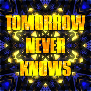 收听Spirital的Tomorrow Never Knows歌词歌曲