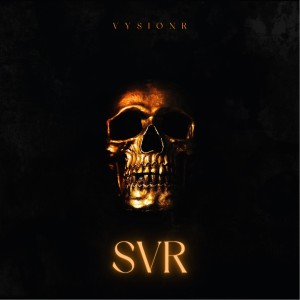 Listen to SVR song with lyrics from Vysionr