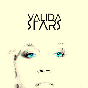 Listen to Stars song with lyrics from Valida