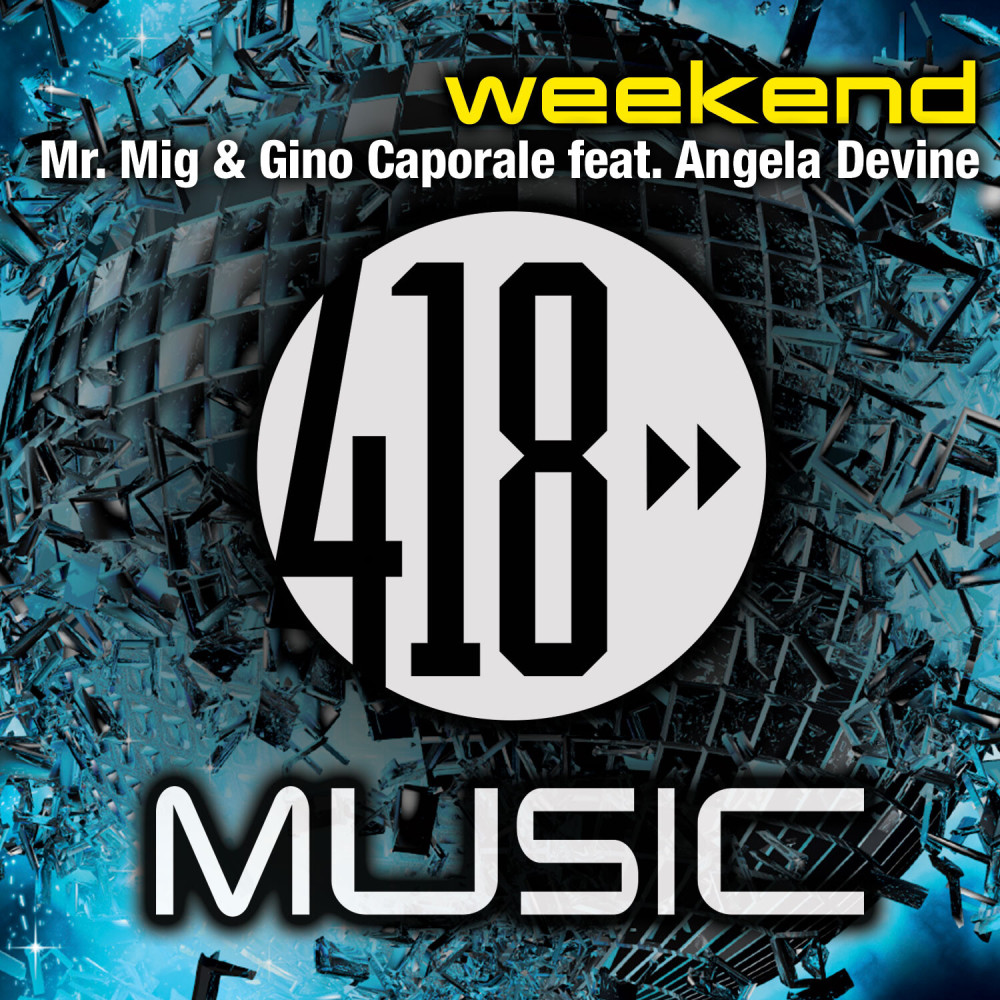 Weekend (StoneBridge Club Mix)