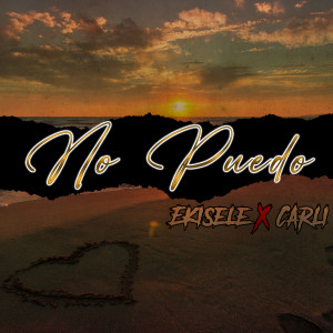 Ekisele的專輯No Puedo (Explicit)