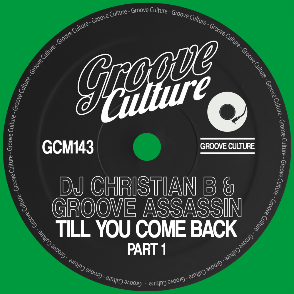 Till You Come Back (Dj Christian B Original Mix Edit)