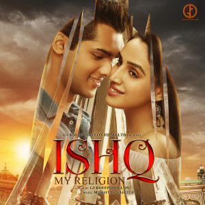 Album Ishq My Religion (Original Motion Picture Soundtrack) from Mukhtar Sahota