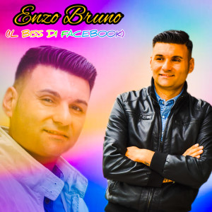 Listen to Il Biss Di Facebook song with lyrics from Enzo Bruno