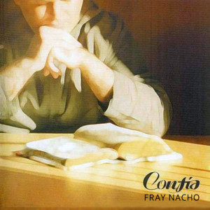 Fray Nacho的專輯Confía