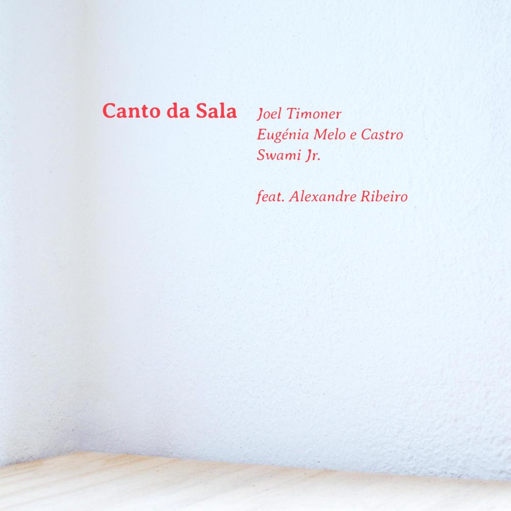 Canto da Sala (feat. Alexandre Ribeiro)