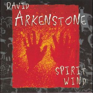ดาวน์โหลดและฟังเพลง Spirit Wind พร้อมเนื้อเพลงจาก David Arkenstone