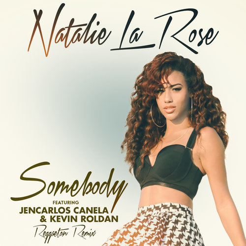 Somebody (Reggaeton Remix|Spanglish Version)