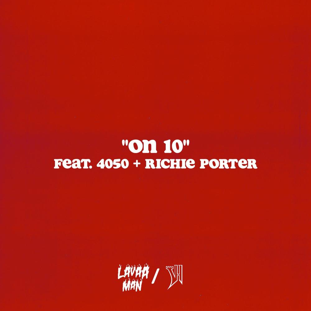 On 10 (feat. 4050 & Richie Porter) (Explicit)