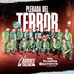 อัลบัม Plebada Del Terror ศิลปิน Los Varones de Culiacan