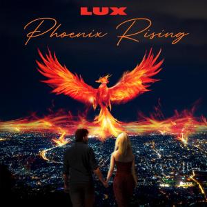 Lux的專輯Phoenix Rising