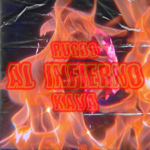 ดาวน์โหลดและฟังเพลง Al Infierno พร้อมเนื้อเพลงจาก Kava