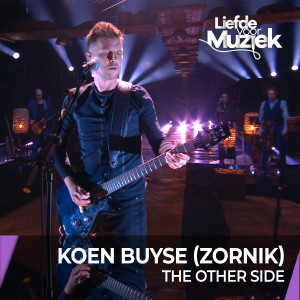 อัลบัม The Other Side (Live - uit Liefde Voor Muziek) ศิลปิน Zornik