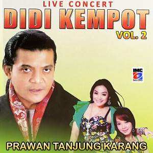 Didi Kempot Prawan Tanjung Karang Live dari Yan Vellia