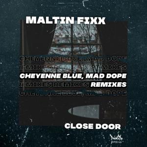 收聽Maltin Fixx的Close Door (Original Mix)歌詞歌曲