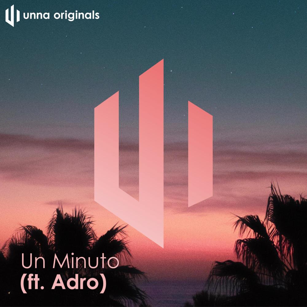 Un Minuto(feat. Adro)