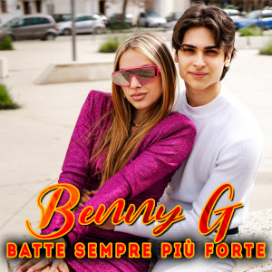 Album Batte sempre più forte oleh Benny G