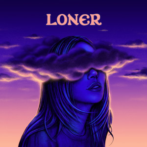 อัลบัม Loner (Explicit) ศิลปิน Alison Wonderland