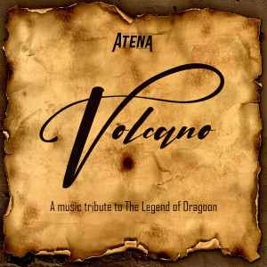 Volcano - A Music Tribute to the Legend of Dragoon