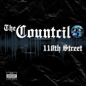 The Countcil的专辑110th Street (Explicit)