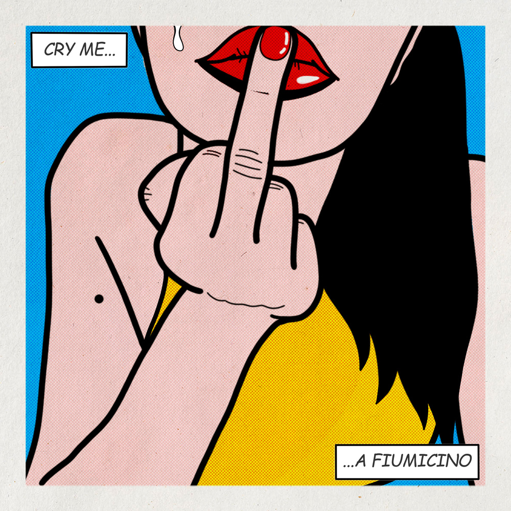 Piangimi un Fiumicino (Explicit)
