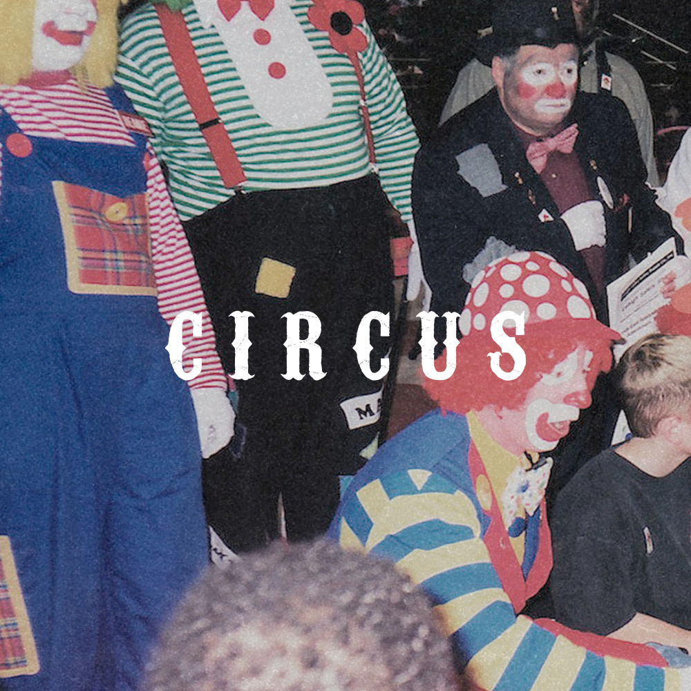 Circus (Explicit)